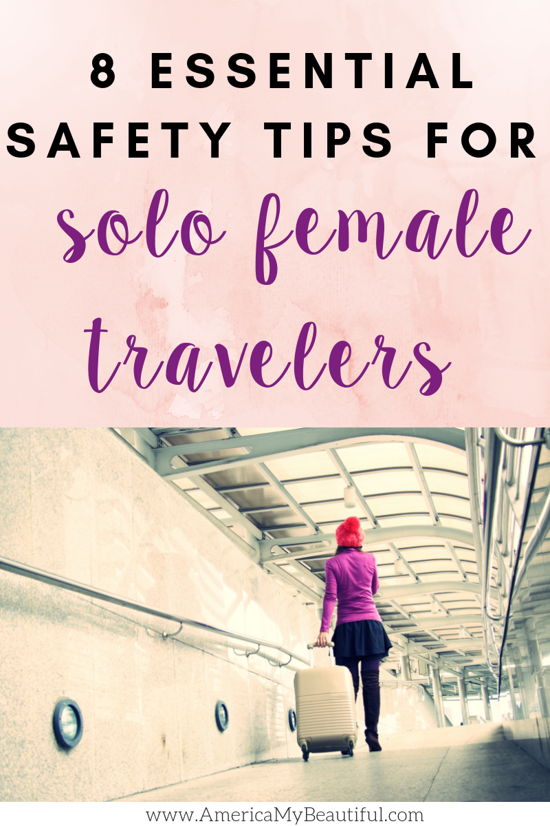 Solo Travel Tips For Women